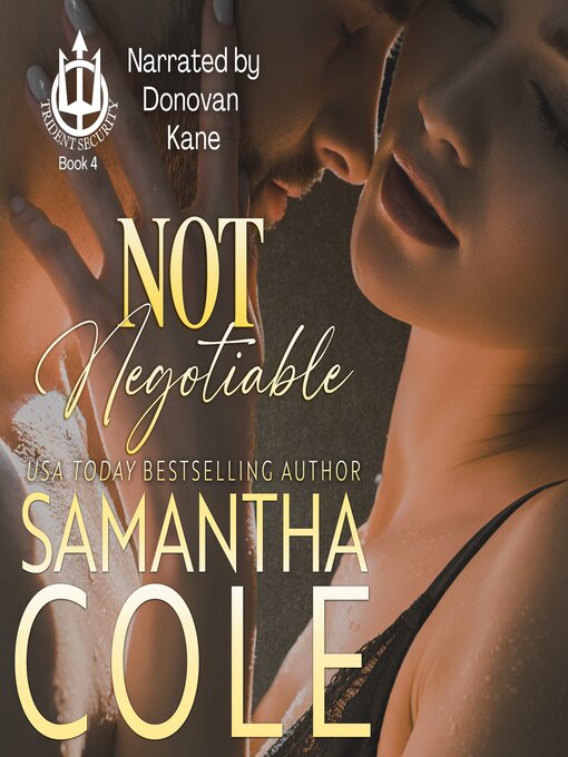 Title details for Not Negotiable by Samantha Cole - Available